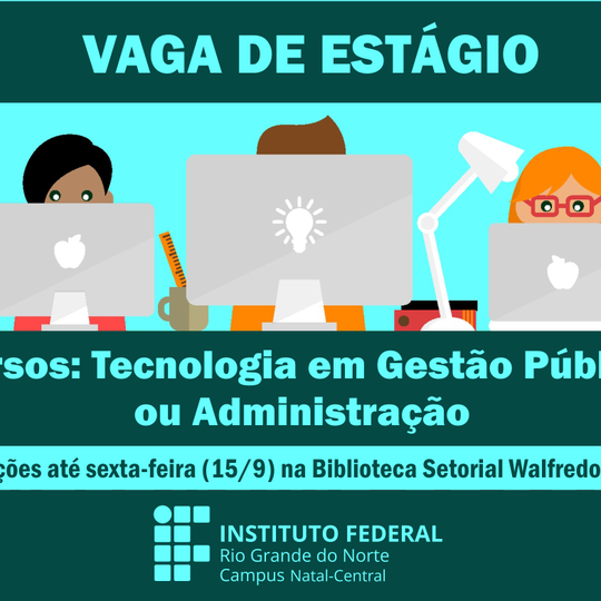#18759  Biblioteca Setorial prorroga seleção de estágio e abre para alunos de Administração
