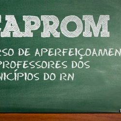 #18803 Publicado edital com 80 vagas para Curso de Aperfeiçoamento para Professores dos Municípios do RN