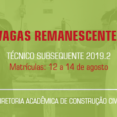 #18884 Diretoria Acadêmica de Construção Civil divulga nova lista de vagas remanescentes para cursos técnicos subsequentes