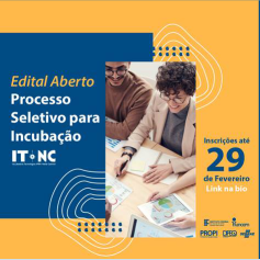 #19008 Abertas inscrições para Programa de Incubação ITNC