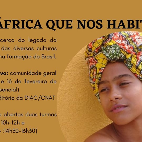 #19048 Evento "A África que nos habita" busca ressignificar influência africana na formação cultural do Brasil
