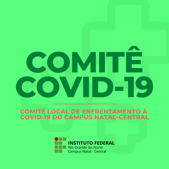 #19071 Comitê de Enfrentamento à COVID-19 emite nota de esclarecimento à comunidade acadêmica