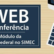 #19477 Ministério da Educação realiza web conferência sobre módulo da Rede Federal no Simec