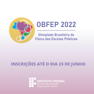 #19498 Abertas inscrições para Olimpíada Brasileira de Física das Escolas Públicas