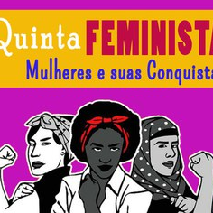 #19563 Evento "Quinta Feminista - mulheres e suas conquistas" promove roda de conversa