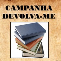 #19715 Biblioteca Setorial Walfredo Brasil lança campanha “Devolva-me”