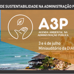 #19774 Curso de Sustentabilidade na Administração Pública será no miniauditório da DIAC