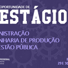 #19797 Diretoria Acadêmica de Recursos Naturais lança edital para contratação de estagiário