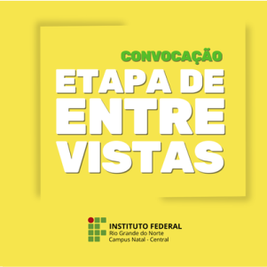 #19825 Publicada convocação para a segunda etapa do processo seletivo para bolsista do Mais Incra RN
