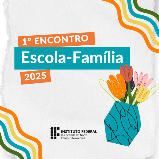 Encontro Escola-Família 2025.1