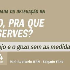 #20024 Campus Natal-Central sediará Jornada de Psicanálise da Delegação RN