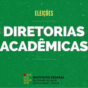 #20098 Publicado resultado final de eleições para Diretores Acadêmicos do CNAT