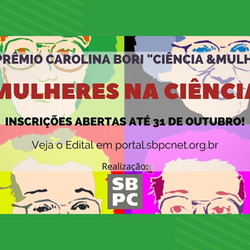 #20162 Inscrições abertas para o 3º Prêmio "Carolina Bori Ciência & Mulher" da SBPC 