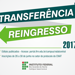 #20164 Campus Natal-Central lança editais de Transferência Facultativa e de Reingresso 