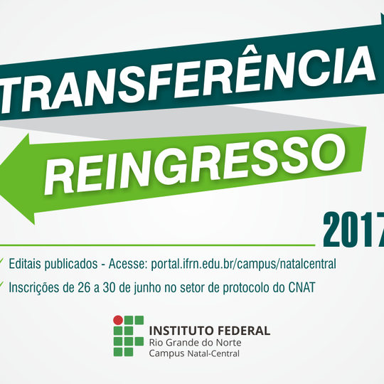 #20164 Campus Natal-Central lança editais de Transferência Facultativa e de Reingresso 