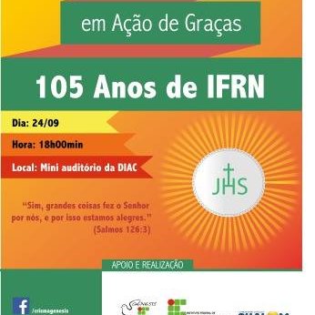 #20231 Missa em Ação de Graças pelos 105 do IFRN