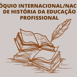 #20352 IFRN promove I Colóquio Internacional e Nacional de História da Educação Profissional
