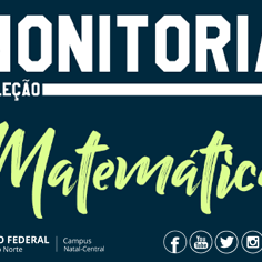 #20544 DIAC seleciona monitor voluntário para atuar na Licenciatura em Matemática