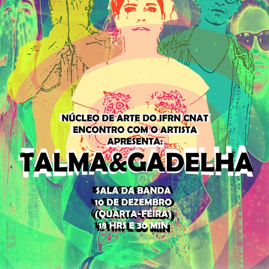 #20814 Campus Natal Central recebe a banda Talma e Gadelha dia 10 de dezembro