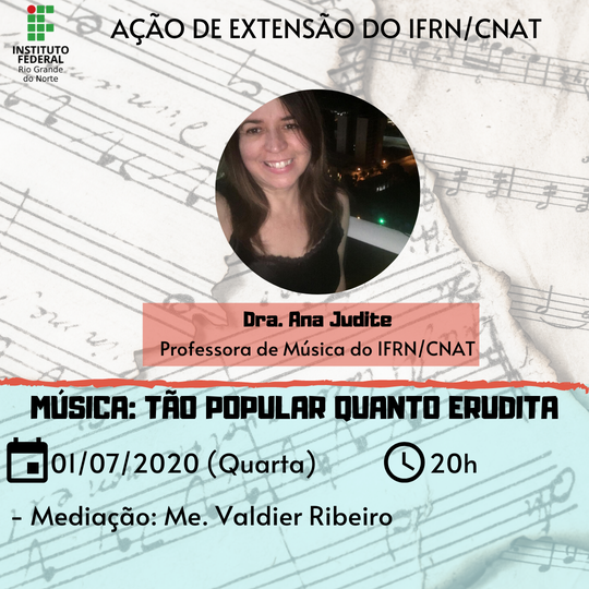 #20850 Evento virtual "Música: tão popular quanto erudita" será na quarta-feira, 01/07