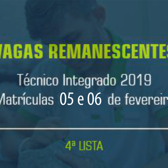 #20864 Divulgada 4ª lista de vagas remanescentes para Técnico Integrado