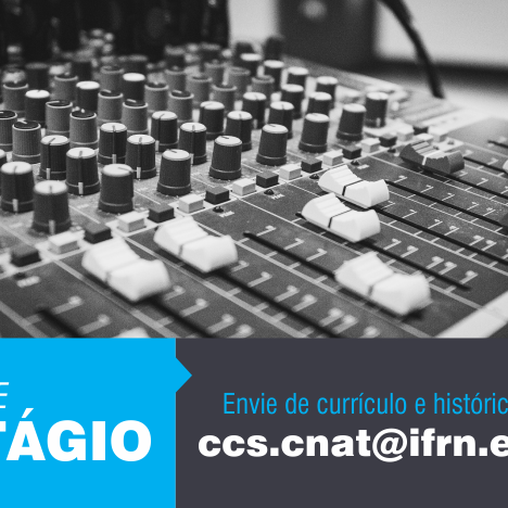 #20884  Aberto processo seletivo de estagiário para Comunicação Social e Eventos