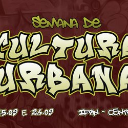 #20958 Grêmio dos estudantes do CNAT promove Semana de Cultura Urbana