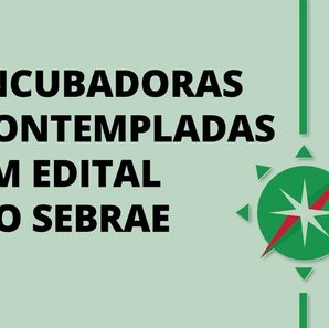 #20991 Incubadoras tecnológicas do IFRN são contempladas em chamada pública