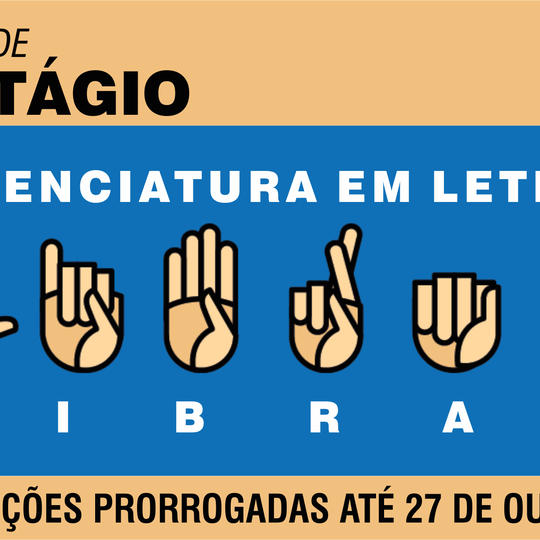 #21026 Seleção de estágio para estudantes de Letras Libras prorroga inscrições