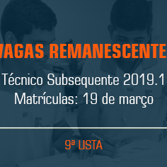 #21036 Divulgada 9ª lista de vagas remanescentes para os cursos Técnicos Subsequentes