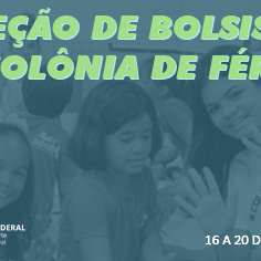#21152 Campus abre seleção de animadores socioculturais para a IV Colônia de Férias CNAT
