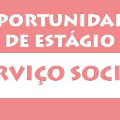 #21163 Serviço Social abre processo seletivo para uma vaga de estágio