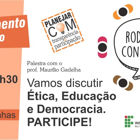 #21177 Ética, Educação e Democracia são temas de palestra e debate no CNAT
