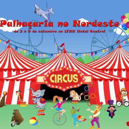#21697 Festival Internacional Palhaçaria acontece de 2 a 5 de setembro no Campus Central