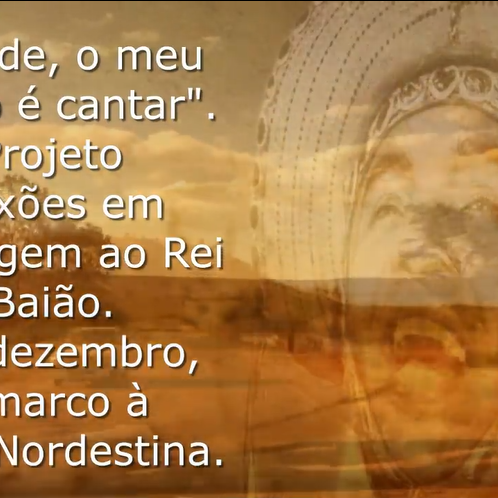 #21698 Projeto "Conexões: A Cultura Popular do IFRN" faz homenagem a Luiz Gonzaga