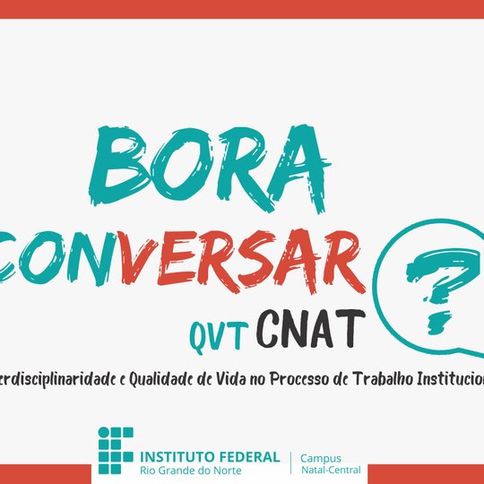 #21759 Novo projeto de qualidade de vida no trabalho é implementado no Campus Natal-Central