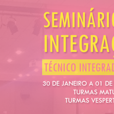 #21832 Seminário de Integração 2019 inicia pela manhã, no auditório do CNAT
