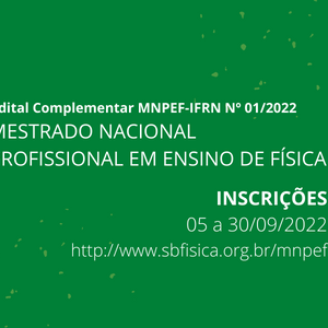 #21930 Abertas inscrições para Mestrado Nacional Profissional em Física