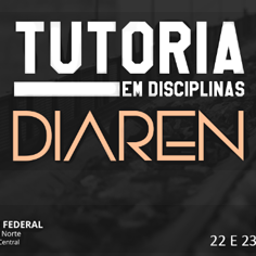 #21934 Diretoria Acadêmica de Recursos Naturais lança edital para tutoria em disciplinas