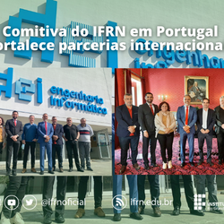 #22334 IFRN e Universidade de Coimbra avaliam ações no âmbito da parceria internacional