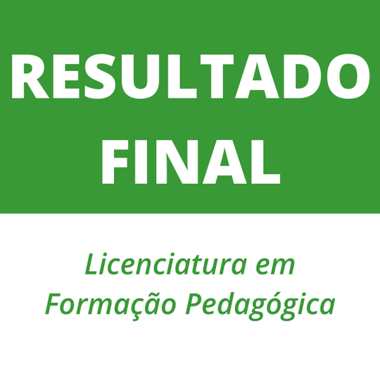 #22400 Publicado o resultado de seleção para Licenciatura em Formação Pedagógica