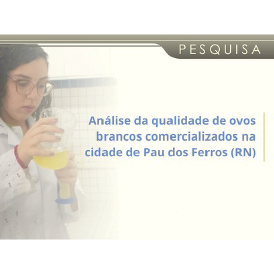 #22406 Estudantes do curso de Alimentos analisam qualidade de ovos comercializados