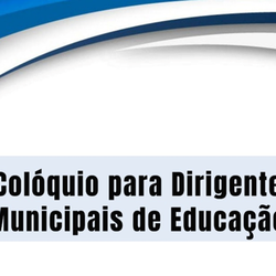 #22750 IFRN realiza Colóquio para Dirigentes Municipais de Educação