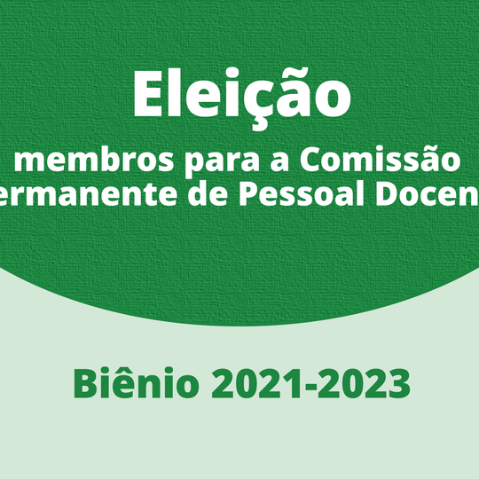 #22767 Eleição complementar da Comissão Permanente de Pessoal Docente: divulgado resultado preliminar