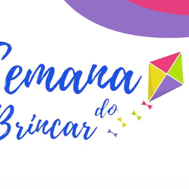 #22787 Começa hoje (10) no IFRN Cidade Alta a Semana do Brincar 2022