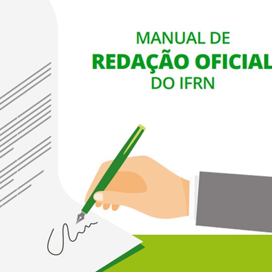 #22821 Divulgado Manual de Redação Oficial do IFRN