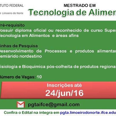 #23007 Campus Limoeiro do Norte abre nova turma de Mestrado em Tecnologia de Alimentos