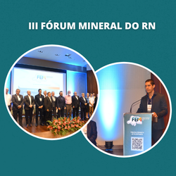 #23039 IFRN e governo estadual realizam 3ª edição do Fórum Estadual Mineral do RN