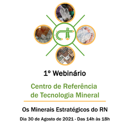 #23107 Instituto realiza webnário sobre minerais estratégicos do RN