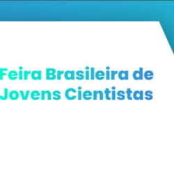#23362 Inscrições abertas para a 3ª Feira Brasileira de Jovens Cientistas